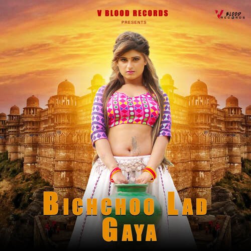 Bichchoo Lad Gaya Swara Verma MP3 Download