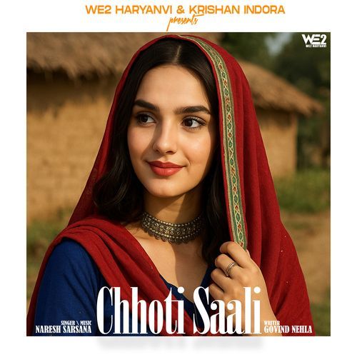 Chhoti Saali Naresh Sarsana MP3 Download