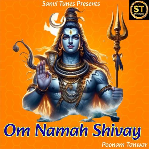 Om Namah Shivay Poonam Tanwar MP3 Download