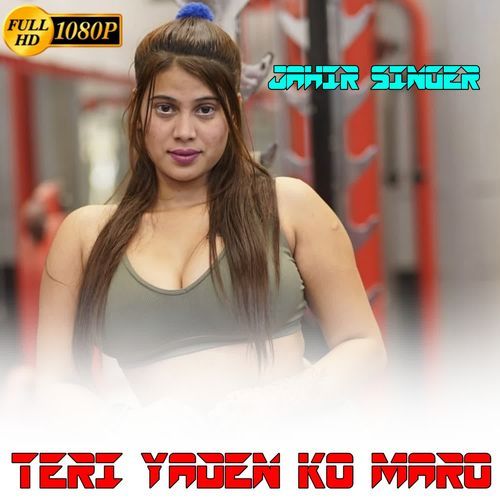 TERI YADEN KO MARO JAHIR SINGER MEWATI MP3 Download