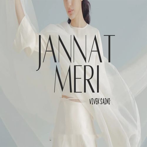 Jannat Meri Vivek Saini MP3 Download
