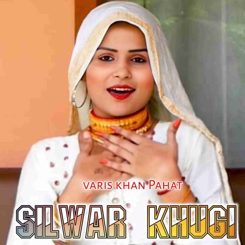 Silwar Khugi Varis khan Pahat MP3 Download