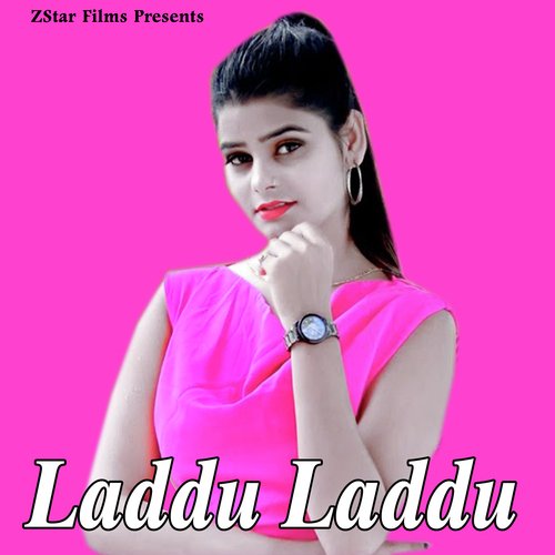 Laddu Laddu Manshi Sharma MP3 Download