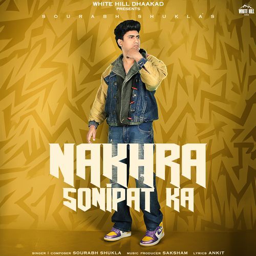 Nakhra Sonipat Ka Sourabh Shukla MP3 Download