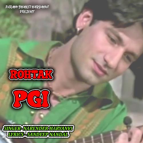 ROHTAK PGI Narender Haryanvi MP3 Download