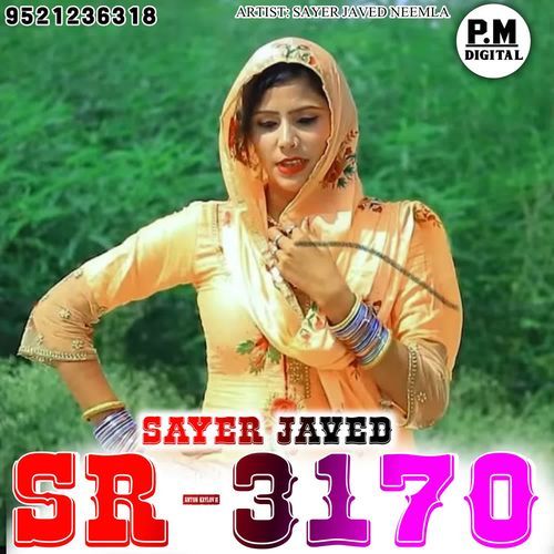 SR3170 SAYER JAVED Sayer Javed Neemla MP3 Download