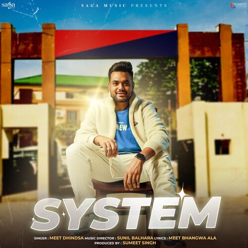 System Meet Dhindsa MP3 Download