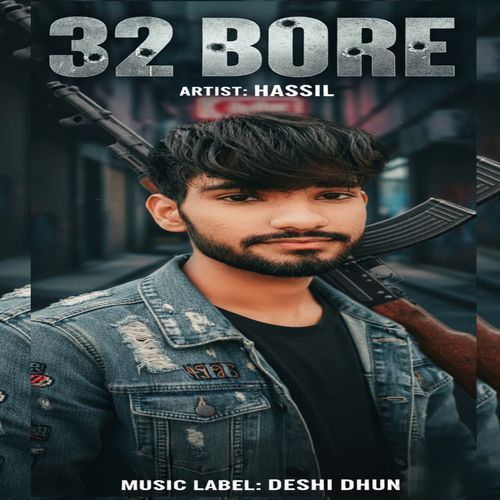 32 Bore Hassil MP3 Download