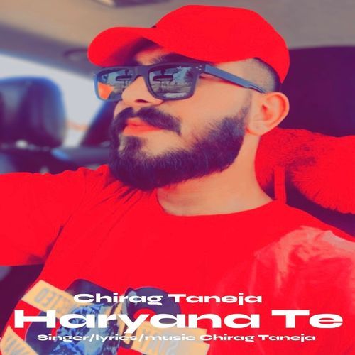 Haryana Te Chirag Taneja MP3 Download