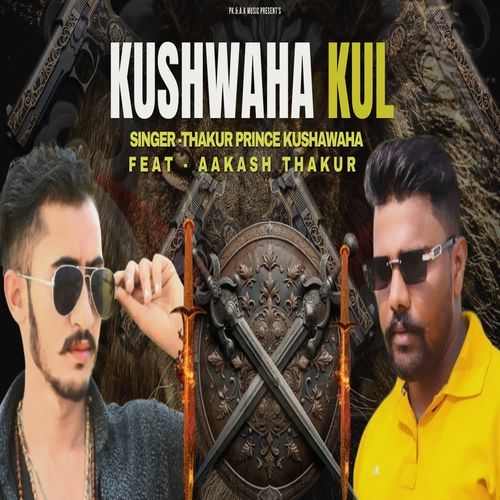 Kushwaha Kul Thakur Prince Kushawaha MP3 Download