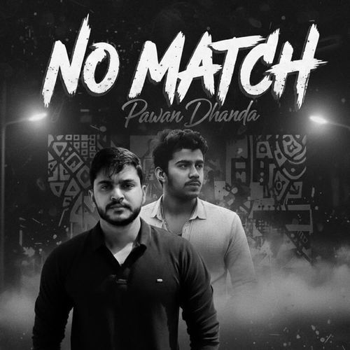No Match Pawan Dhanda MP3 Download