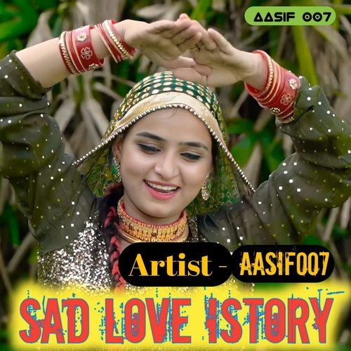 Sad love istory (Haryanvi) Aasif 007 MP3 Download