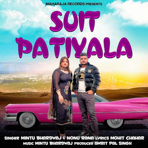 Suit Patiyala Nonu Rana MP3 Download