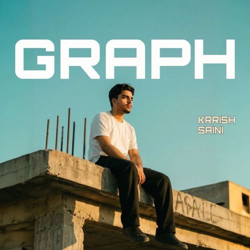 GRAPH Krrish Saini MP3 Download