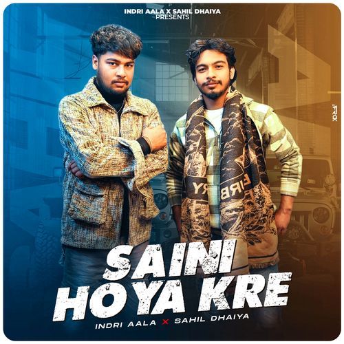 Saini Hoya Kre Sahil Dahiya Wrld MP3 Download