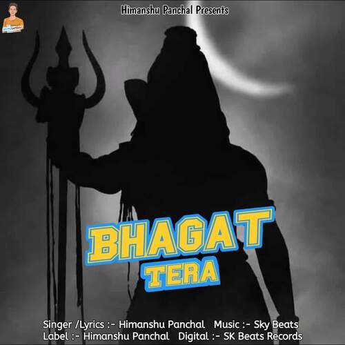 Bhagat Tera Himanshu Panchal MP3 Download