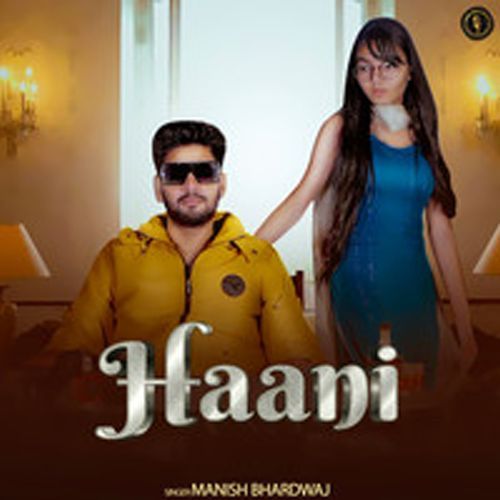 Haani Manish Bhardwaj MP3 Download