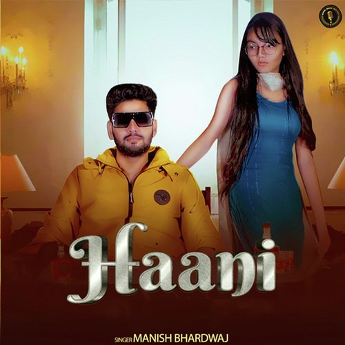 Haani Manish Bhardwaj MP3 Download