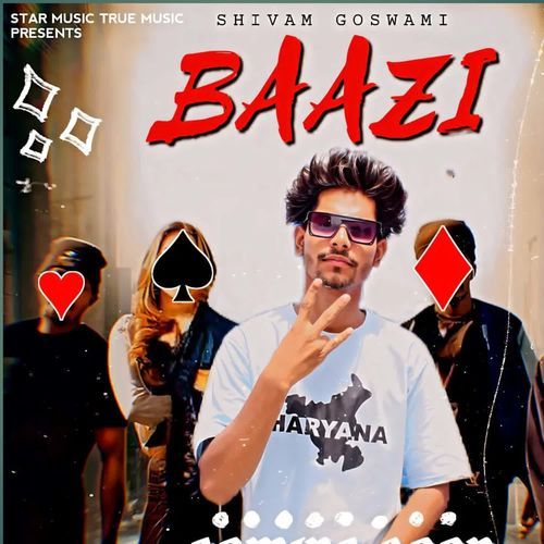BAAZI Ritik Goswami MP3 Download