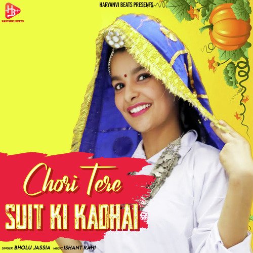 Chori Tere Suit Ki Kadhai Bholu Jassia MP3 Download
