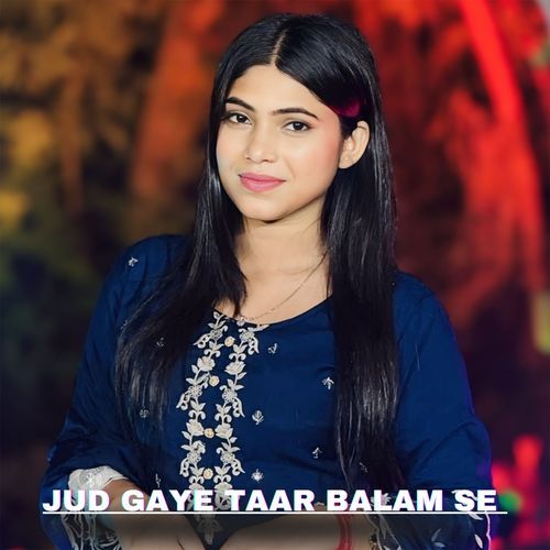 Jud Gaye Taar Balam Se Sandeep Chandel MP3 Download