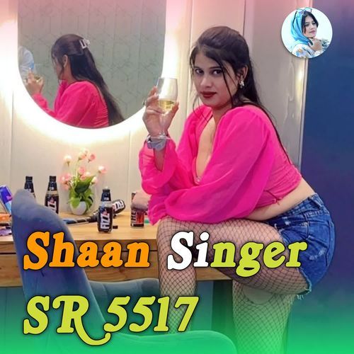 SHAAN SINGER SR 5517 Subin Jhimrawat MP3 Download