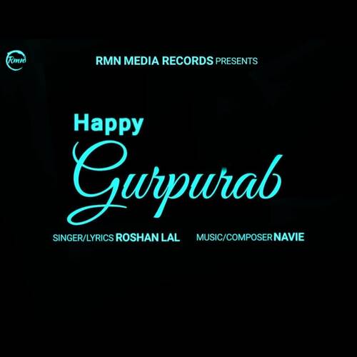 Happy Gurupurab Roshan Lal MP3 Download
