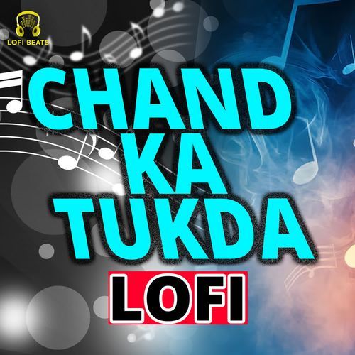 Chand Ka Tukda LoFi Aasheen Kharenti MP3 Download