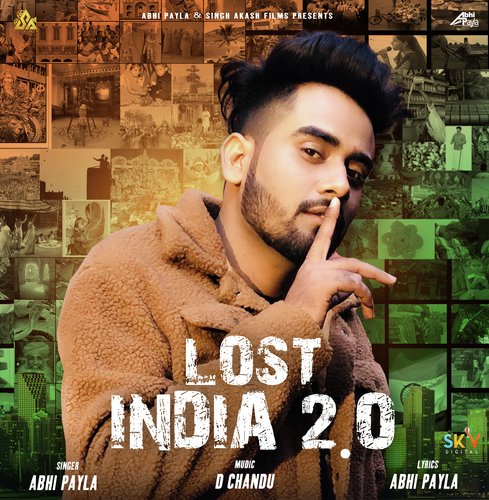 Lost India 2.0 Abhi Payla MP3 Download