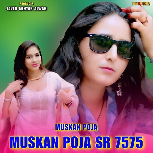 Muskan Poja SR 7575 Muskan Poja MP3 Download