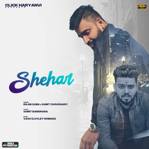 Shehar Sumit Choudhary MP3 Download