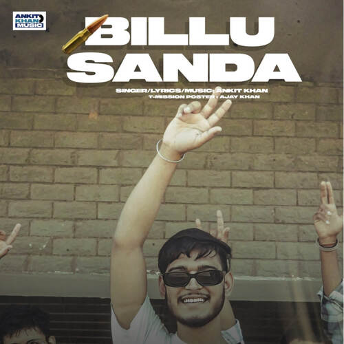 Billu Sanda Ankit KHAN MP3 Download