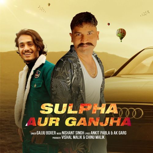 Sulpha Aur Ganjha Gajju Boxer MP3 Download