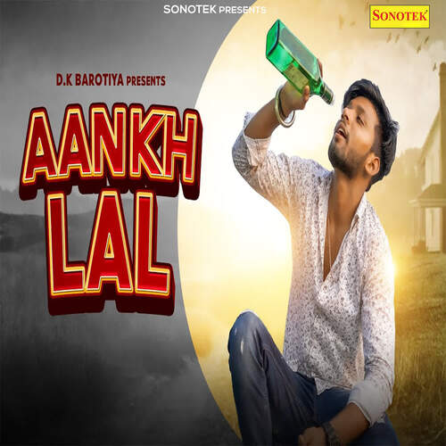 Aankh Lal DK Barotiya MP3 Download