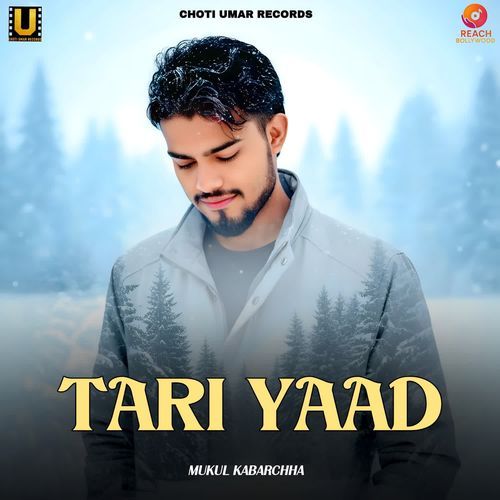 Tari Yaad Mukul Kabarchha MP3 Download