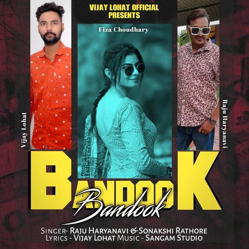 Bandook Fiza Chaudhary MP3 Download