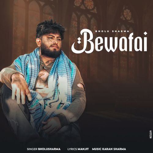 Bewafai Bholu Sharma MP3 Download