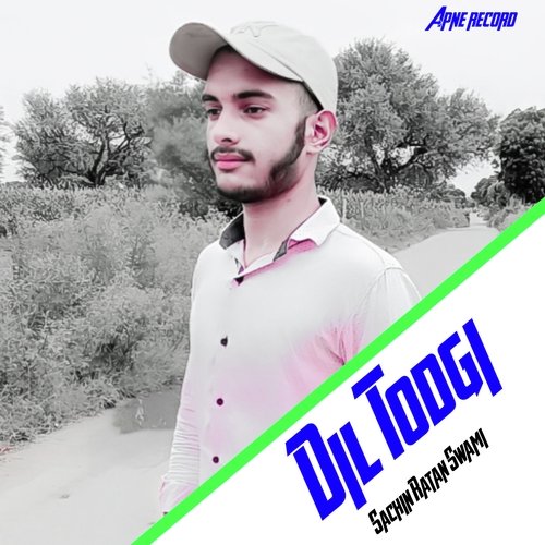 Dil Todgi (Hindi) KR Swami Pathredi MP3 Download