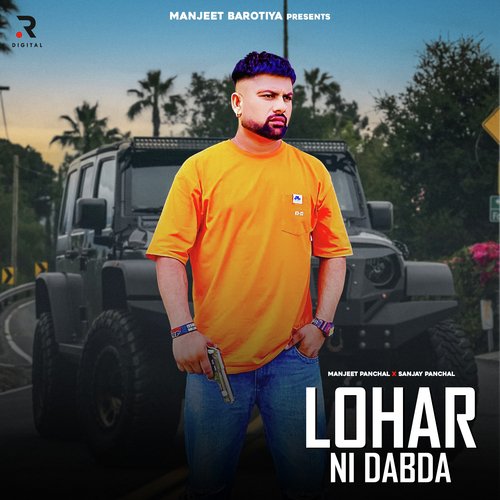 Lohar Ni Dabda Manjeet Barotiya MP3 Download