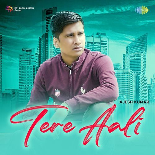 Tere Aali Ajesh Kumar MP3 Download