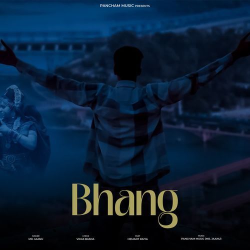 Bhang Mr. Jaanu MP3 Download