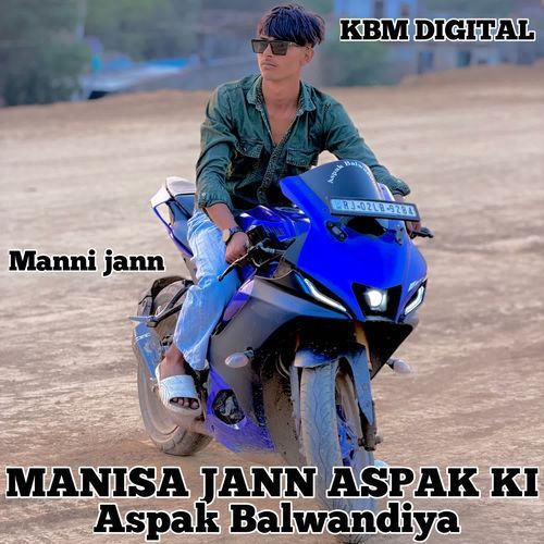 Manisa jann Aspak ki ASPAK BALWANDIYA MP3 Download