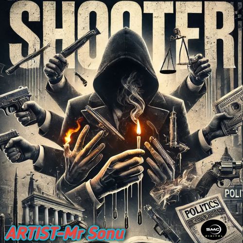 SHOOTER Mr Sonu MP3 Download