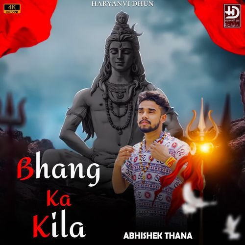 Bhang Ka Kila Abhishek Thana MP3 Download