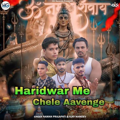 Haridwar Me Chele Aavenge Ajay Namdev MP3 Download