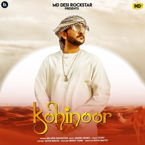 Kohinoor MD Desi Rockstar MP3 Download