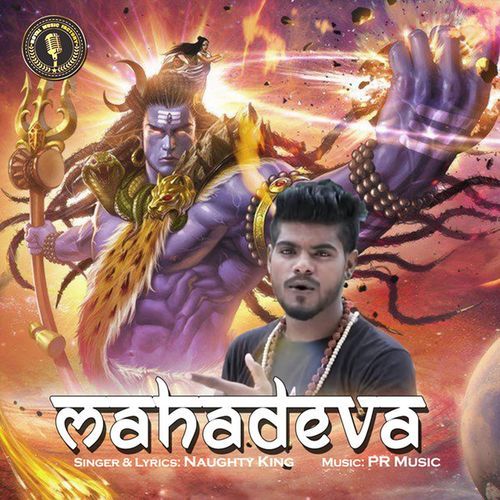 Mahadeva Naughty King MP3 Download