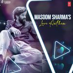 Masoom Sharma's Love Anthem MP3 Download