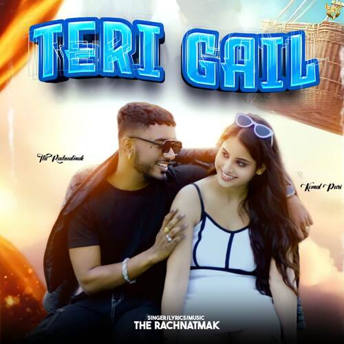Teri Gail The Rachnatmak MP3 Download