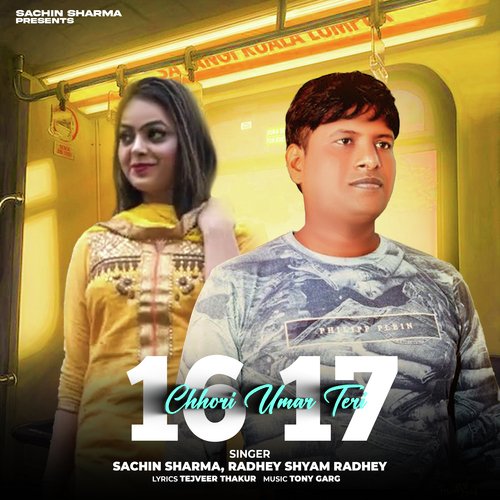 Chhori Teri Umar 16 17 Radhey Shyam Radhey MP3 Download